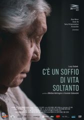 Film “C’è un soffio di vita soltanto”