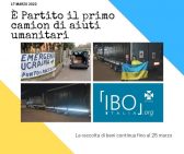 Primo camion di aiuti umanitari di IBO Italia