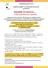 "Mamme in gioco .... e alle mamme chi ci pensa?" | un gruppo di incontro per madri di alunni con disabilità