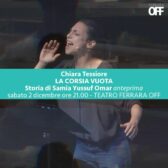 Ferrara Off porta a teatro la storia dell'atleta somala Samia Yussuf Omar
