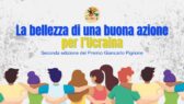 “La bellezza di una buona azione” | Premio Giancarlo Pignone