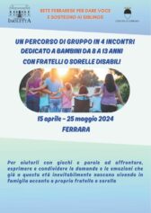 Lunedì 15 aprile parte il primo percorso ferrarese per bambini da 8 a 13 anni che hanno fratelli disabili