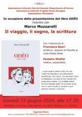 Presentazione libro "Odèo" | incontro con Marco Muzzarelli - Il viaggio, il sogno, la scrittura