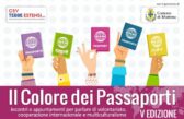 Il Colore dei Passaporti V° Edizione: Dal mondo testimonianze e musica
