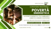La Povertà energetica tra cambiamenti climatici e misure di sostegno: disponibile on line la videoregistrazione del convegno nazionale