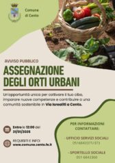 Cento – Avviso pubblico per l’assegnazione e la gestione degli orti urbani di via Israeliti a Cento/Scadenza 31 gennaio 2025