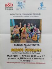 "I clown alla frutta in risate frullate": spettacolo per bambini 0-99 anni alla Biblioteca Tebaldi