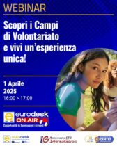 Webinar #EurodeskOnAir: "Scopri i campi di volontariato e vivi un'esperienza unica!”