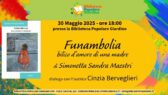 Presentazione libro “FUNAMBOLIA” di Simonetta Sandra Maestri